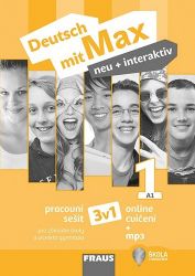 Deutsch mit Max neu + interaktiv 1/A1 - Pracovní sešit 3 v 1 + mp3 - Milena Zbranková,Oldřich Poul,Jana Tvrzníková - Učebnice němčiny pro ZŠ Deutsch mit Max neu + interaktiv 1/A1 - Pracovní sešit 3 v 1 + mp3