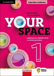 Your Space 1 pro ZŠ a VG - Učebnice - Julia Starr Keddle,Martyn Hobbs,Lucie Betáková,Helena Wdowyczynová - Učebnice angličtiny pro ZŠ Your Space 1 pro ZŠ a VG - Učebnice