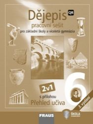 Dějepis 6 pro ZŠ a VG - Hybridní pracovní sešit 2v1 - kolektiv autorů - 6. třída Dějepis 6 pro ZŠ a VG - Hybridní pracovní sešit 2v1