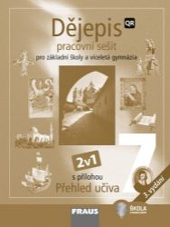 Dějepis 7 pro ZŠ a víceletá gymnázia - Hybridní pracovní sešit 2v1 - kolektiv autorů - 7. třída Dějepis 7 pro ZŠ a víceletá gymnázia - Hybridní pracovní sešit 2v1