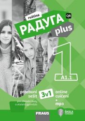Raduga plus 1 - pracovní sešit pro ZŠ a VG 3v1 hybridní - Učebnice ruštiny pro SŠ Raduga plus 1 PS 3v1 Hybridní pracovní sešit