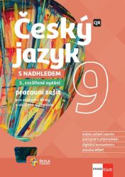 Český jazyk 9 s nadhledem - Hybridní pracovní sešit Český jazyk 9 s nadhledem - Hybridní pracovní sešit