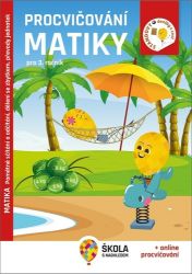 Procvičování matiky pro 3. ročník - Pamětné sčítání a odčítání, dělení se zbytkem, převody
