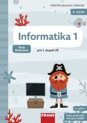 Informatika 1 pro ZŠ - Hybridní pracovní učebnice (Pirát Rudovous) Informatika 1 pro ZŠ - Hybridní pracovní učebnice (Pirát Rudovous)