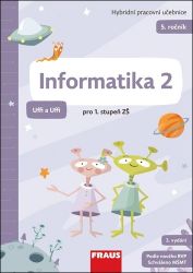 Informatika 2 pro ZŠŠ - Hybridní pracovní učebnice (Uffi a Uffi) Informatika 2 pro ZŠŠ - Hybridní pracovní učebnice (Uffi a Uffi)