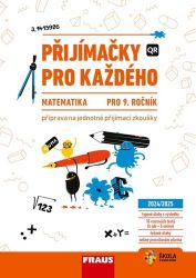 Přijímačky pro každého Matematika 9. ročník, hybridní Přijímačky pro každého Matematika 9. ročník, hybridní