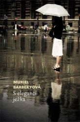 S elegancí ježka - Muriel Barbery - Romány S elegancí ježka