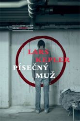 Písečný muž - Lars Kepler - Thrillery Písečný muž