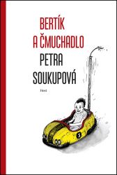 Bertík a čmuchadlo Bertík a čmuchadlo