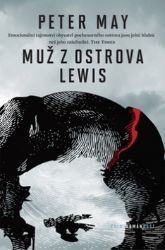 Muž z ostrova Lewis - Peter May - Thrillery Muž z ostrova Lewis