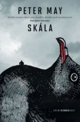 Skála - Peter May - Thrillery Skála - brož.
