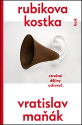 Rubikova kostka - Vratislav Maňák - Česká a slovenská beletrie Rubikova kostka