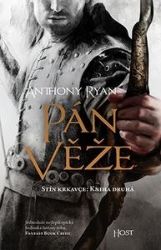 Pán věže - Anthony Ryan - Fantasy Pán věže