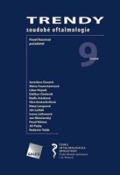 Trendy soudobé oftalmologie. Svazek 9 Trendy soudobé oftalmologie. Svazek 9