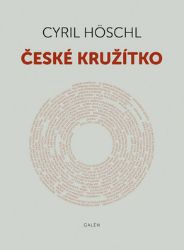 České kružítko - Cyril Höschl - Česká a slovenská beletrie České kružítko