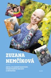 ABCDa zvládání rakoviny, opakovaných recidiv a metastáz ABCDa zvládání rakoviny, opakovaných recidiv a metastáz