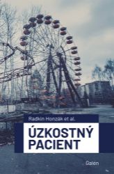 Úzkostný pacient - Radkin Honzák - Zdraví, hubnutí a sport Úzkostný pacient