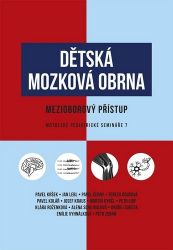 Dětská mozková obrna - Mezioborový přístup - Pavel Kršek - Zdraví, hubnutí a sport Dětská mozková obrna / mezioborový přístup