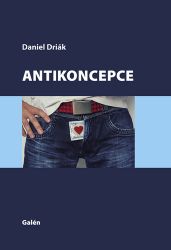 Antikoncepce - Daniel Driák - Zdraví, hubnutí a sport Antikoncepce