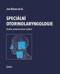Speciální otorinolaryngologie Speciální otorinolaryngologie