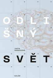 Odlišný svět - Iveta Radkovová - Výživa a zdravý životní styl Odlišný svět