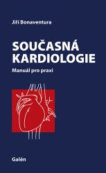 Současná kardiologie manuál pro praxi