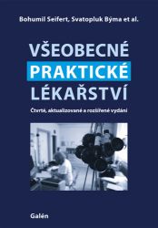 Všeobecné praktické lékařství - Bohumil Seifert,Svatopluk Býma - Medicína a lékařství Všeobecné praktické lékařství