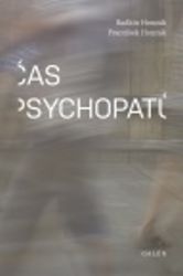 Čas psychopatů - Radkin Honzák,František Honzák - Psychologie Čas psychopatů