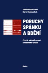 Poruchy spánku a bdění Poruchy spánku a bdění