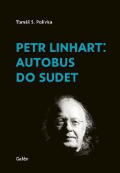 Petr Linhart: Autobus do Sudet + CD Petr Linhart: Autobus do Sudet + CD
