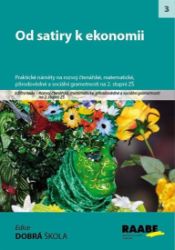 Od satiry k ekonomii - kolektiv autorů,Svatopluk Mareš - Pedagogika Od satiry k ekonomii