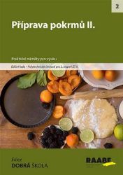 Příprava pokrmů II. - kolektiv autorů,Eva Marádová,Jitka Vodáková - Učebnice pro 1. stupeň ZŠ Příprava pokrmů II.