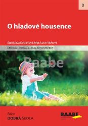 O hladové housence - Stanislava Kociánová,Lucie Víchová - Pedagogika O hladové housence