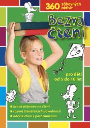 Bezva čtení pro děti od 5 do 10 let Bezva čtení pro děti od 5 do 10 let
