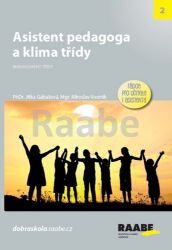 Asistent pedagoga a klima třídy Asistent pedagoga a klima třídy