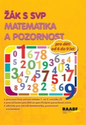 Žák s SVP - Matematika a pozornost Žák s SVP - Matematika a pozornost