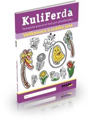 KuliFerda - Velikonoce a svátky jara - kolektiv autorů,Kristýna Krejčová,Jana Pechancová - Knihy pro předškoláky KuliFerda - Velikonoce a svátky jara