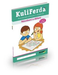 KuliFerda - Násobení a dělení - Naděžda Kalábová - Pedagogika KuliFerda - Násobení a dělení