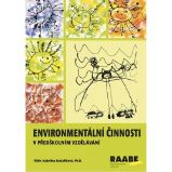 Environmentální činnosti v předškolním vzdělávání - Kateřina Jančaříková - Pedagogika Enviromentální činnosti v předškolním vzdělávání