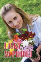 Láska na prodej - Jitka Komendová - Romány pro dívky Láska na prodej