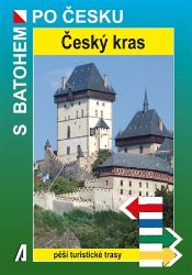 Český kras - S batohem po Česku - Jiří Zeman - Mapy Česká republika Český kras - S batohem po Česku