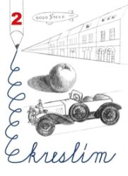 Kreslíme II - Ludmila Šnajderová - Kreativní knihy pro děti Kreslíme II