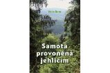 Samota provoněná jehličím - Václav Beran - Česká a slovenská beletrie Samota provoněná jehličím