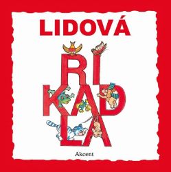 Lidová říkadla - leporelo na spirále - Leporela pro děti Lidová říkadla - leporelo na spirále