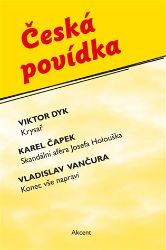 Česká povídka (Krysař, Skandální aféra Josefa Holouška, Konec vše napraví) Česká povídka (Krysař, Skandální aféra Josefa Holouška, Konec vše napraví)