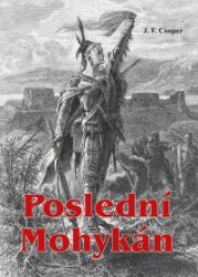 Poslední Mohykán Poslední Mohykán
