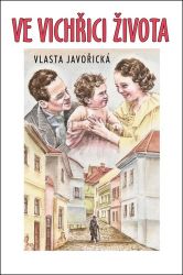 Ve vichřici života Ve vichřici života