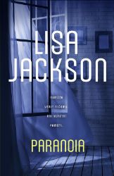 Paranoia - Lisa Jackson - Thrillery Paranoia