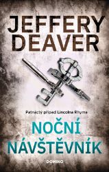 Noční návštěvník - Jeffery Deaver - Světové detektivky Noční návštěvník