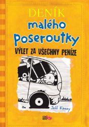 Deník malého poseroutky 9 - Výlet za všechny peníze - Jeff Kinney - Vtipné knihy pro děti Deník malého poseroutky 9 - Výlet za všechny peníze